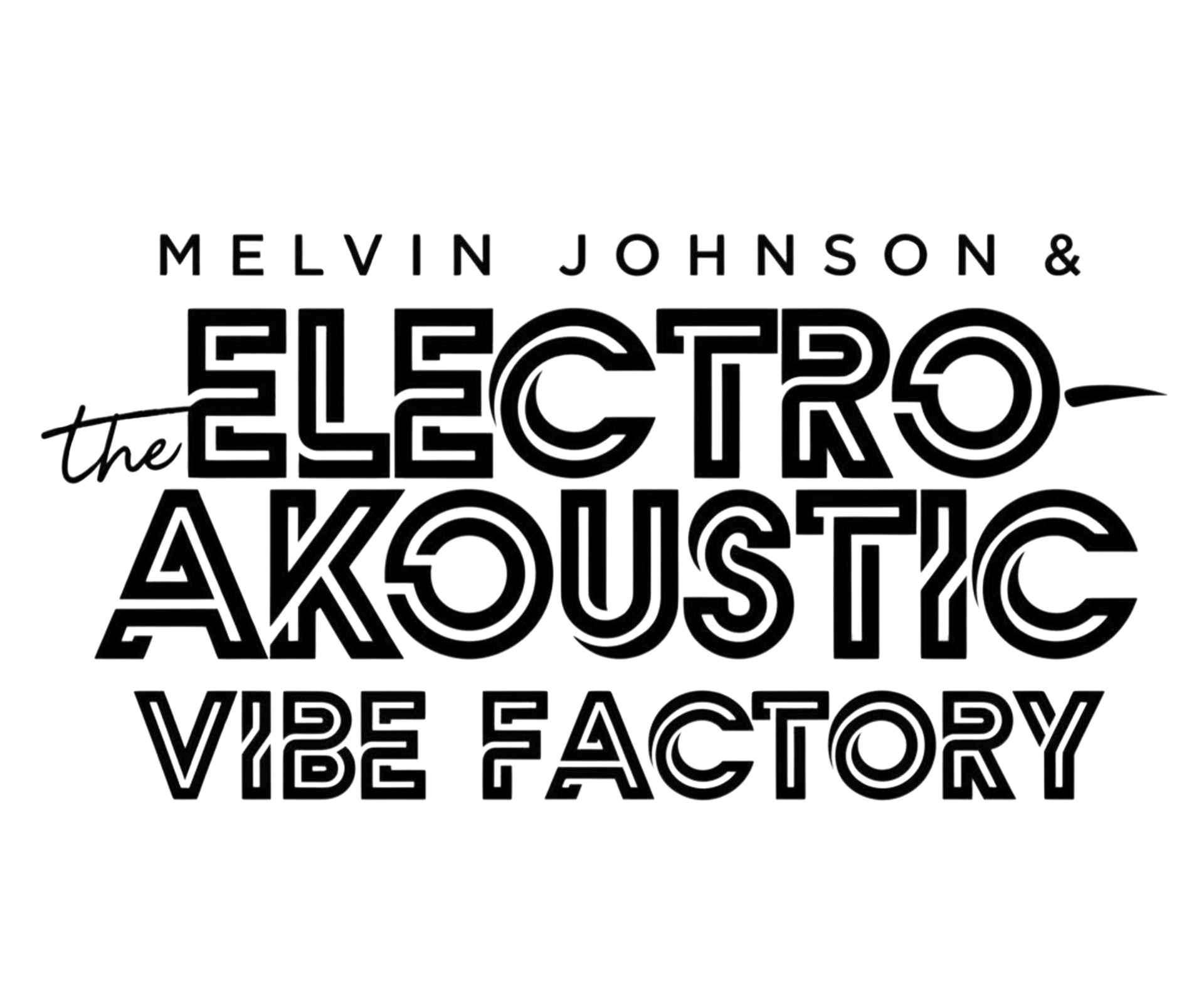 The Electro-Akoustic Vibe Factory